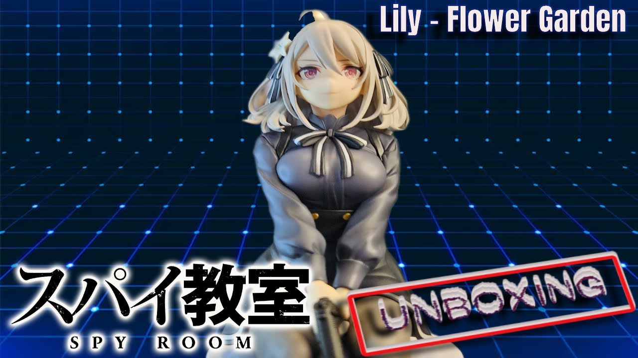 Lily - Flower Garden -  Spy Classroom | Anime Figure Unboxing