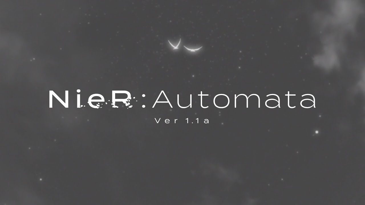 4K｜TVアニメ「NieR:Automata Ver1.1a」第2クール オープニング映像