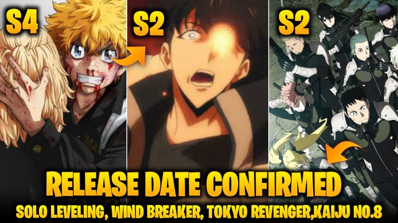 Tokyo revenger 4 release date confirmed🔥|Solo leveling, wind breaker and kaiju no. 8 release date🔥!!