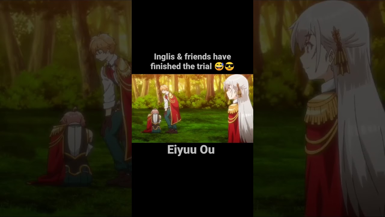 Easily trial for Inglis 😅😎 || Eiyuu Ou - Smooth Anime Moments #MidoriNote17 #shorts
