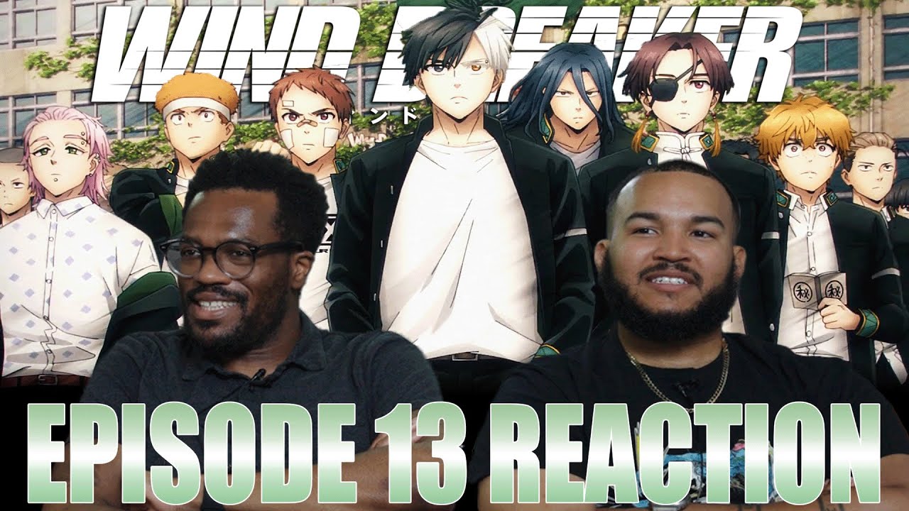 Onto The Next Season! | Wind Breaker Episode 13 Reaction