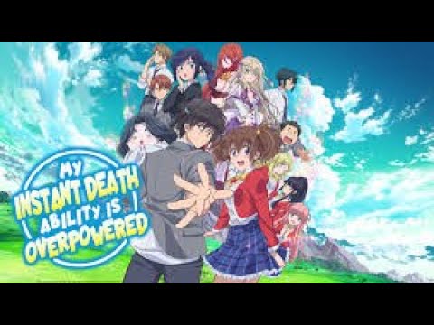 即死チートが最強すぎて 1~12話(My Instant Death Ability is So Overpowered 2024) english subtitles