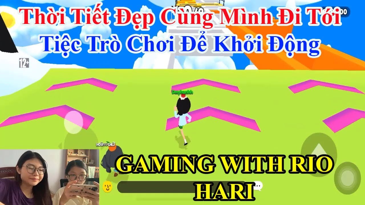GAMING WITH RIO HARI | Thời Tiết Đẹp Cùng Mình Đi Tới Tiệc Trò Chơi Để Khởi Động