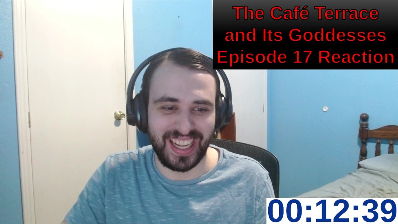 The Café Terrace and Its Goddesses Episode 17 (S2 E5) Reaction