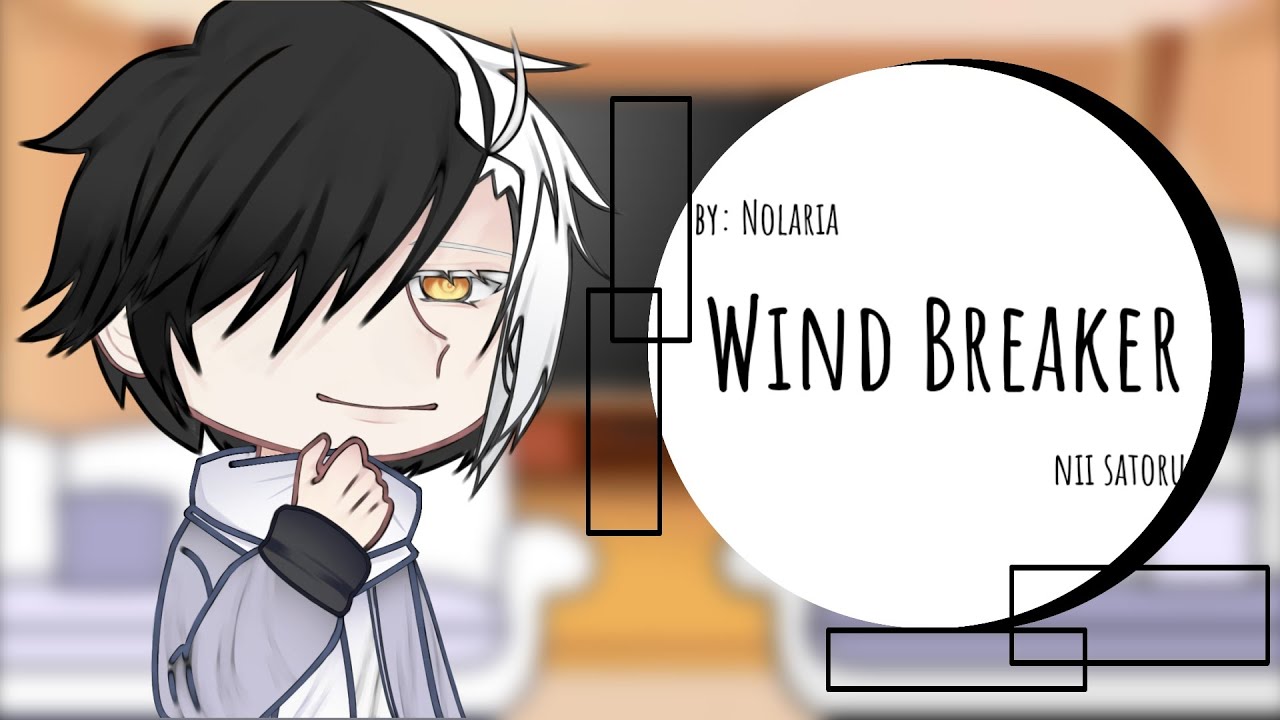 Wind breaker react to... |1/?| {by: Nolaria} //short//
