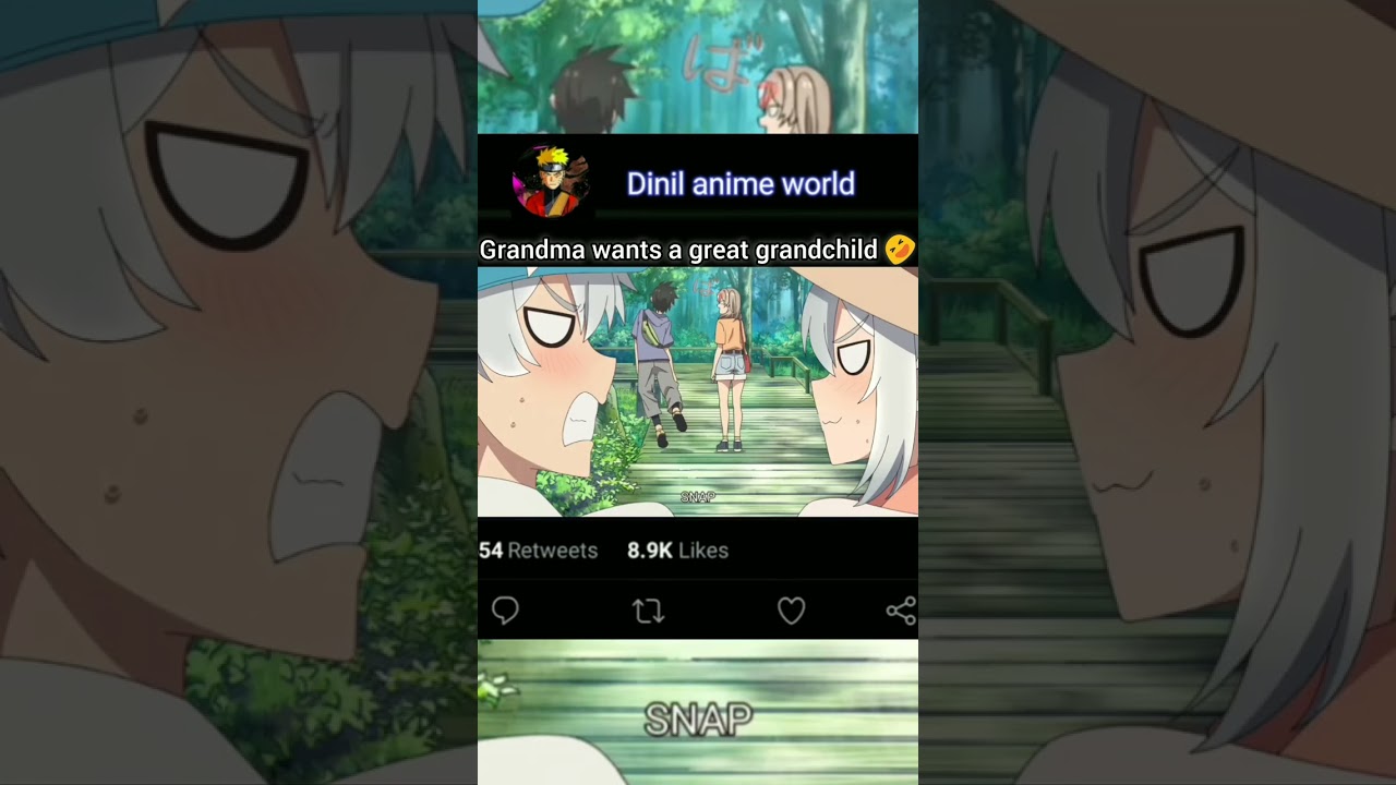 Grandma wants a grandchild 😄#grandpaandgrandmaturnyoungagain #anime #animeedit