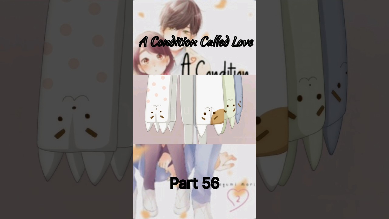 A Condition Called Love #Short #anime Part 56