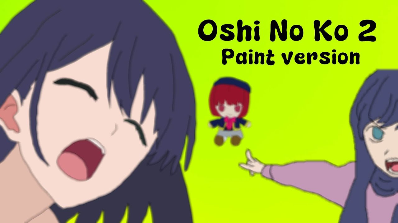 【推しの子】第2期 Oshi no Ko 2 OP - Paint Version