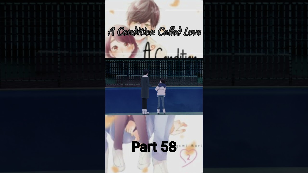 A Condition Called Love #Short #anime Part 58