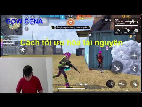 GOW CENA | Cách tối ưu hóa tài nguyên