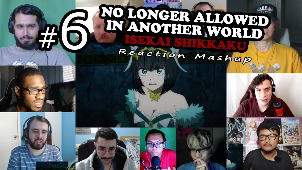 Isekai Shikkaku Ep 06 Reaction Mashup | 異世界失格 6話 リアクション