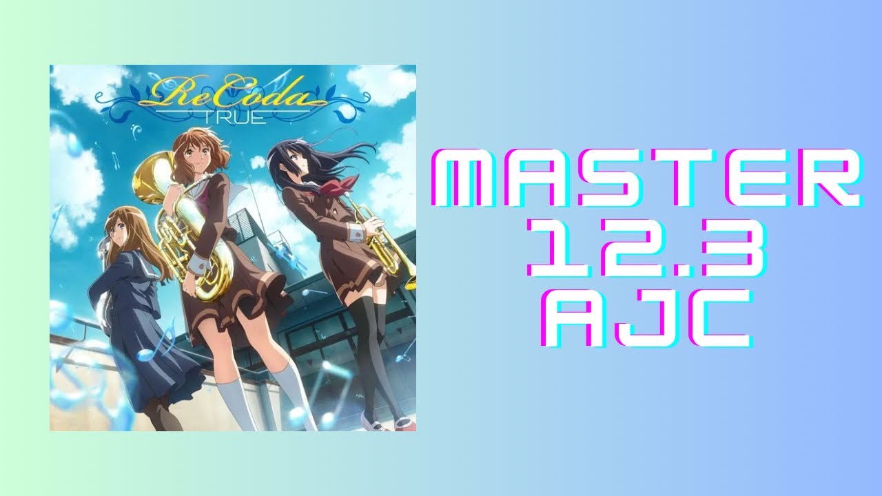 【CHUNITHM LUMINOUS PLUS】【AJC】「ReCoda AJC」《チュウニズム TRUE「響け！ユーフォニアム3」》