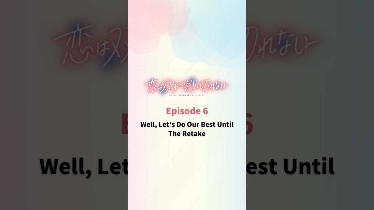 Love Is Indivisible By Twins | Episode 6 Preview #shorts #loveisindivisiblebytwins