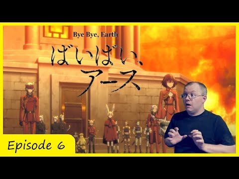 Last Stand | Bye Bye, Earth Episode 6 Reaction ばいばい、アース