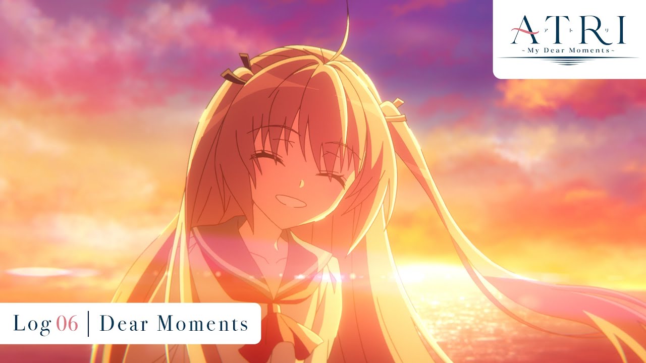 アニメ『ATRI』Log06 記念PV　♪Dear Moments｜アトリ（赤尾ひかる）