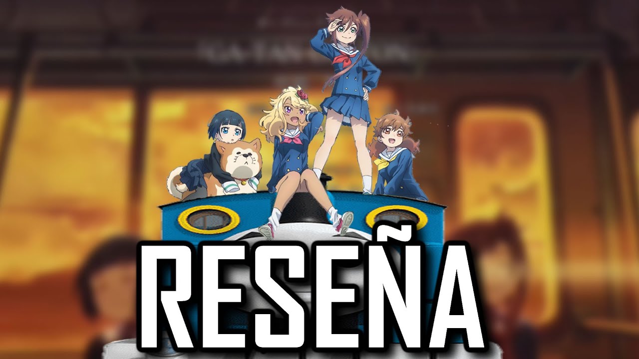 Un poco de tiempo para: shuumatsu train doko e iku? - RESEÑA