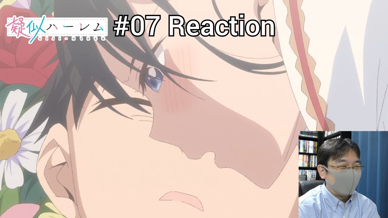 「疑似ハーレム」07話 リアクション Pseudo Harem Episode 07 reaction