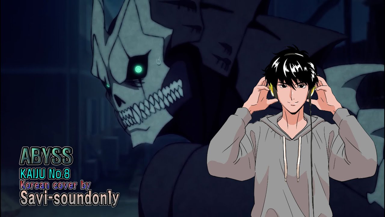 괴수 8호 - Abyss 풀버전 한국어 커버! | Abyss Full korean cover