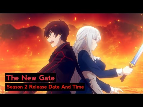 The New Gate Season 2 Release Date & Predictions!