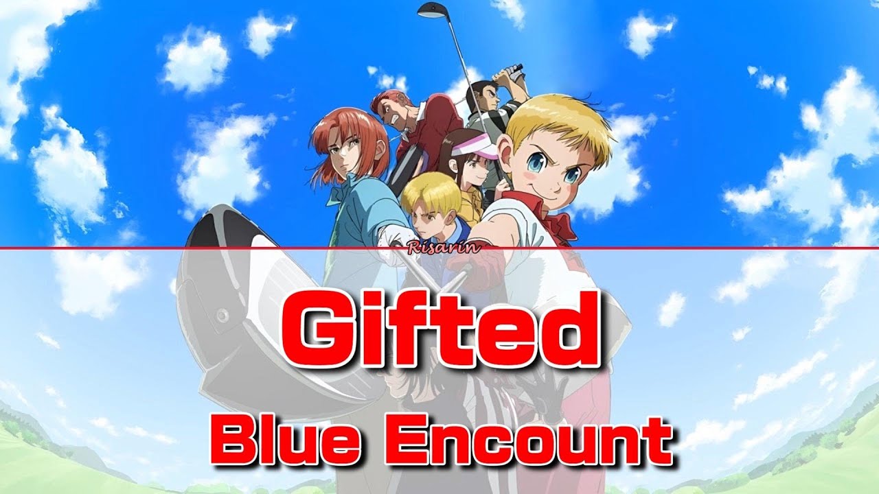 Gifted - Blue Encount | Rising Impact OP [Legendado PT-BR]