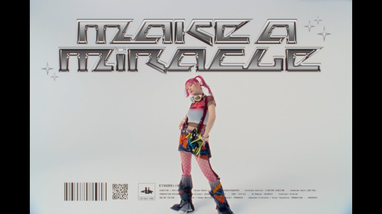 LiSA『MAKE A MiRACLE』MUSiC CLiP