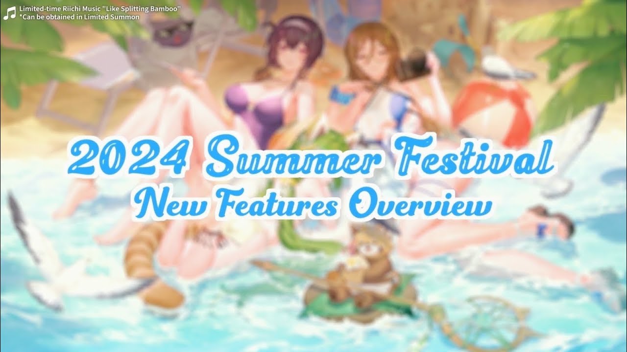 2024 Summer Festival - New Features Overview