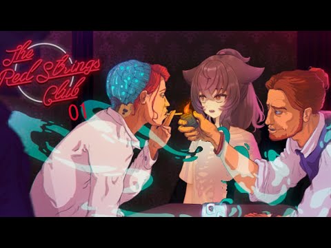 【初見実況】The Red Strings Club【01】