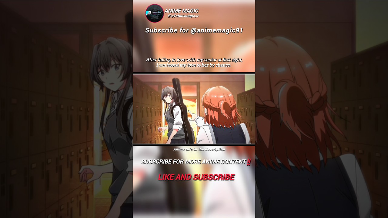 After falling in love with my senior at first sight,  #anime #shorts