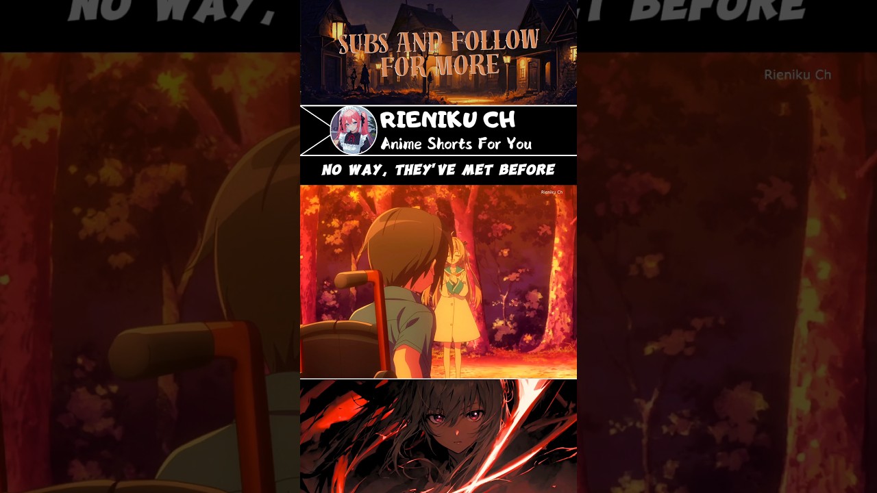 No way, they've met before #anime #animemoments