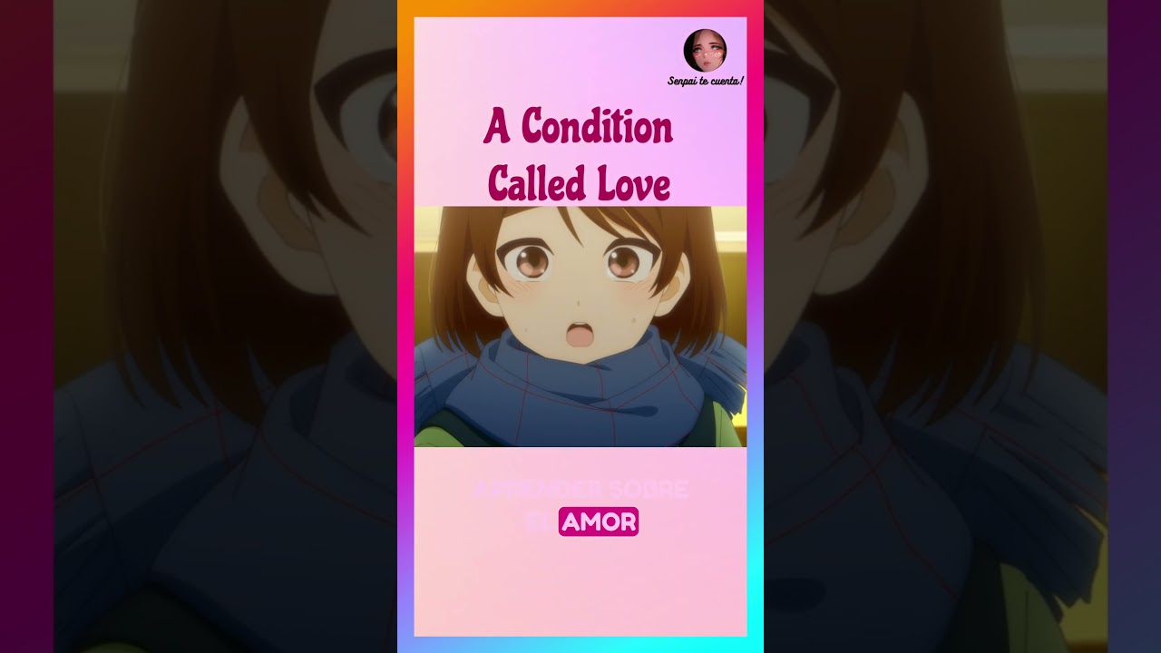 Anime A Condition Called Love