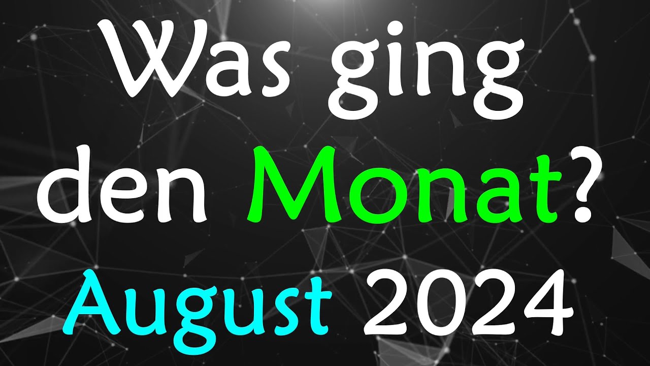 Was ging den Monat? | August 2024 | Events, Filme & Serien, Spiele Rückblick | Podcast | Tankii