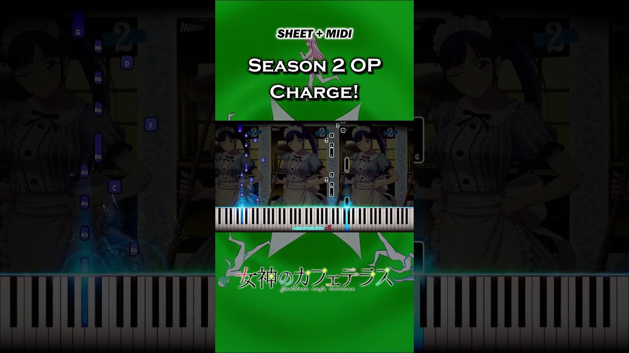 Megami no Café Terrace Season 2 OP - 'Charge!' #女神のカフェテラス #megaminocafeterrace #チャージ #SheetMusic