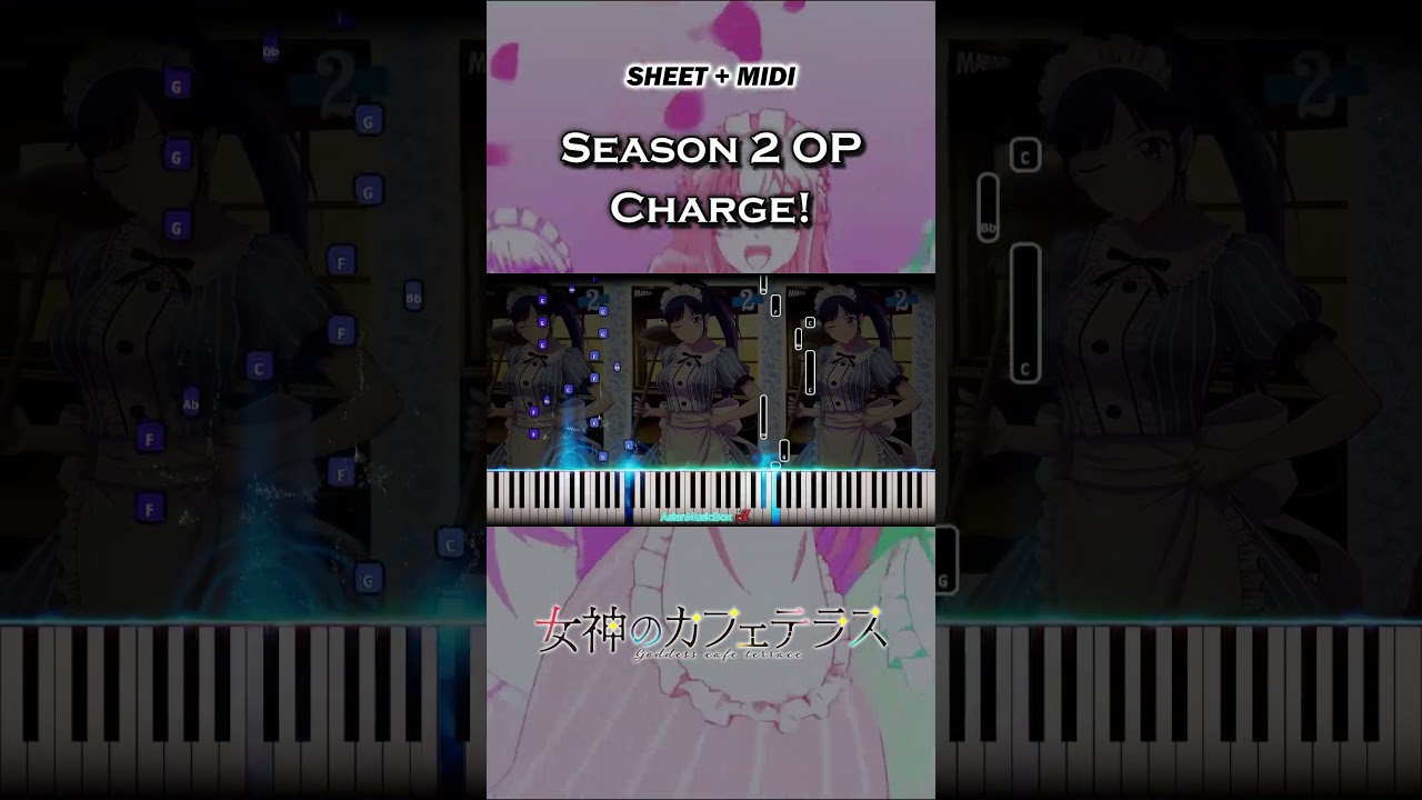 Megami no Café Terrace Season 2 OP - 'Charge!' #女神のカフェテラス #megaminocafeterrace #チャージ #SheetMusic