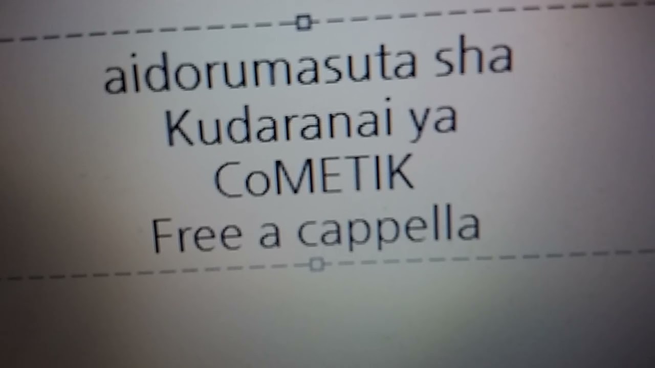 アイドルマスター シャイニーカラーズ - くだらないや - コメティック Free a cappella フリーアカペラ