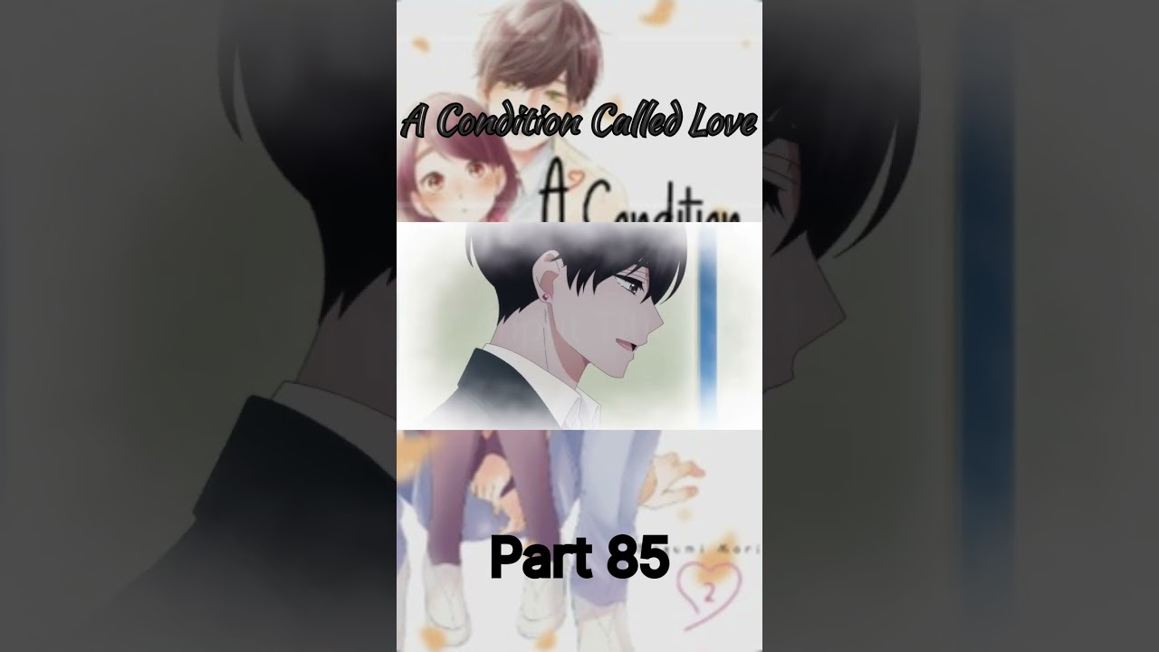 A Condition Called Love #Short #anime Part 85