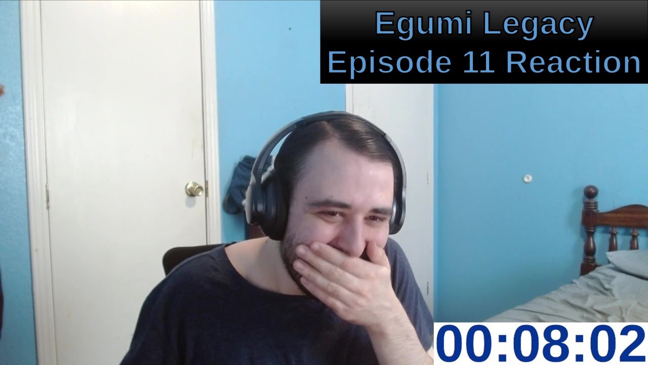 Egumi Legacy Episode 11 Reaction