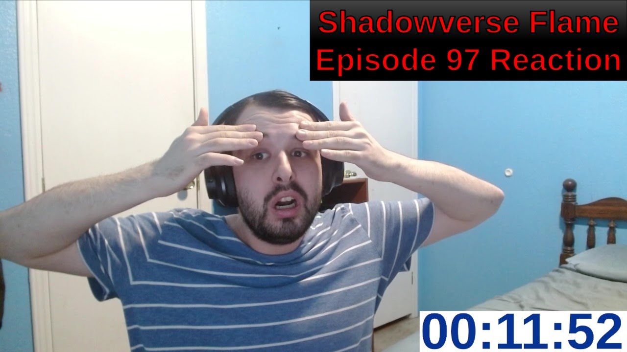 Shadowverse Flame Episode 97 Reaction