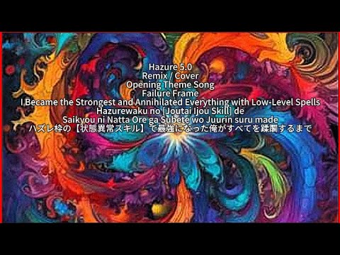 Failure Frame 【Hazure 5.0】 Opening Theme (English Version) Remix / Cover Song