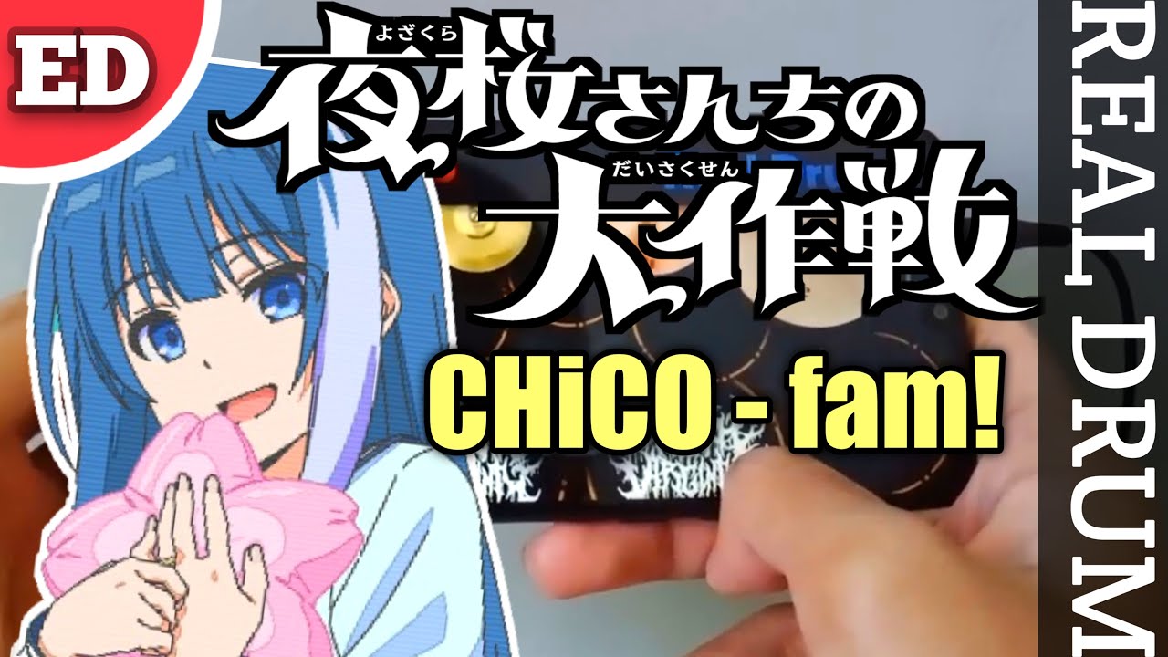 Mission: Yozakura Family Ending - fam! by CHiCO - Real Drum Cover