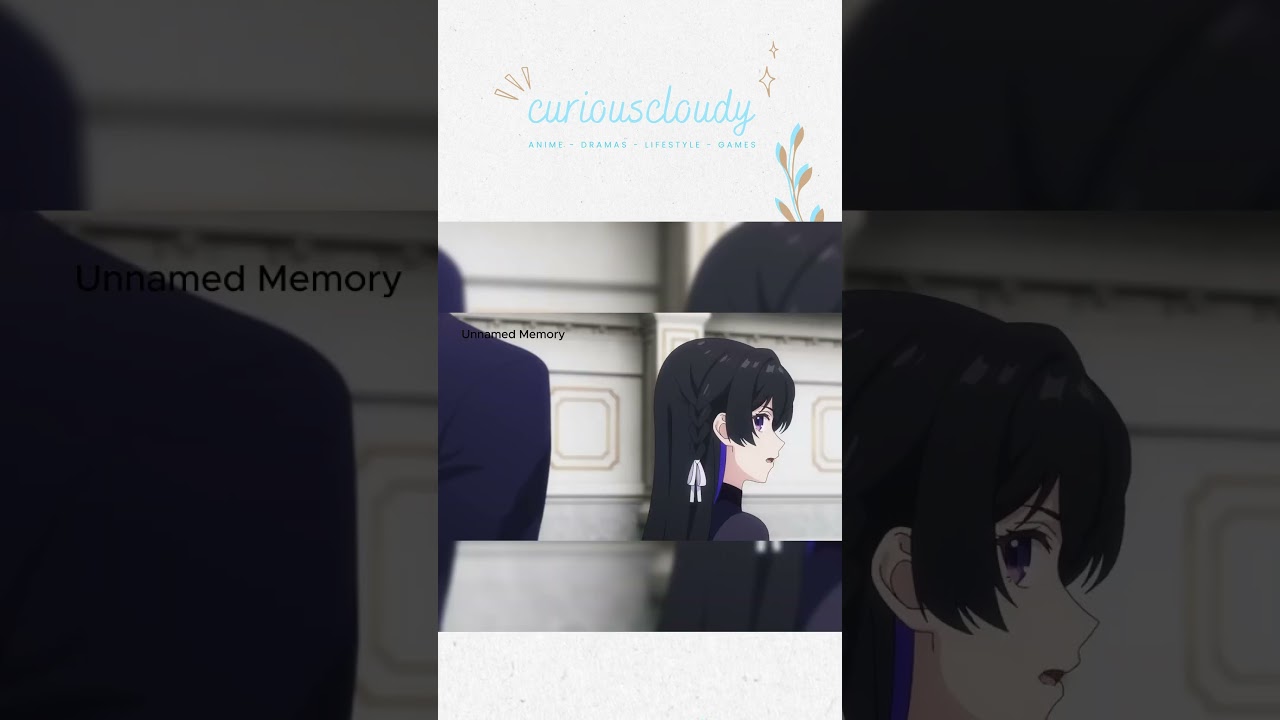 introducing unnamed memory, the anime