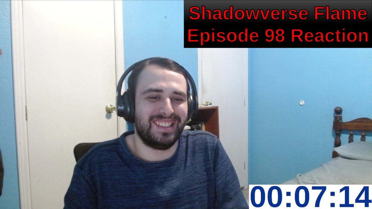 Shadowverse Flame Episode 98 Reaction