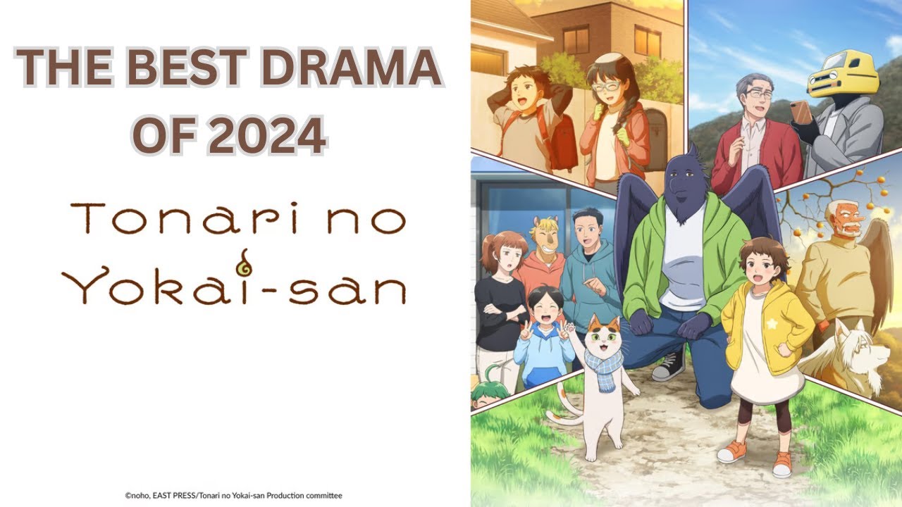 THIS IS THE BEST ANIME DRAMA OF THE YEAR! Tonari No Yokai-San | Anime Review