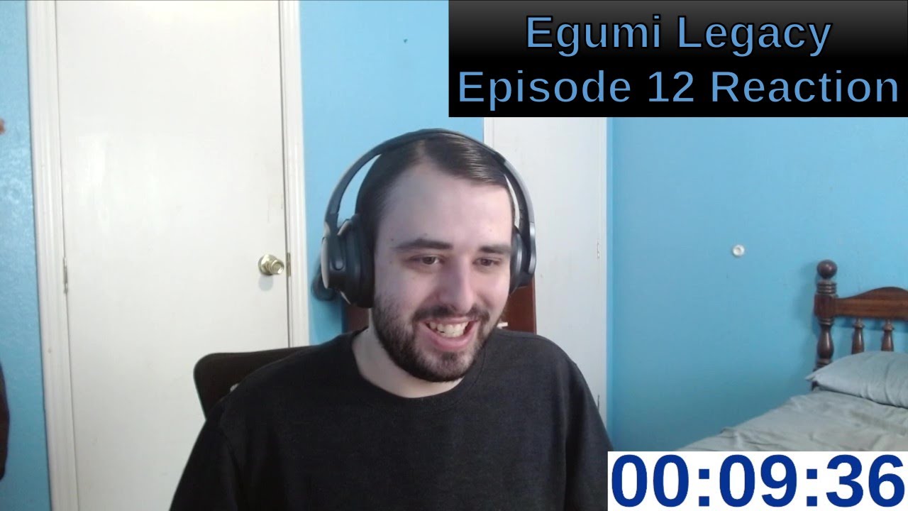 Egumi Legacy Episode 12 Reaction