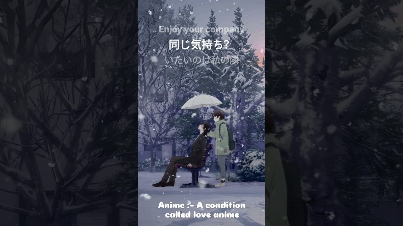 a condition called love anime so beautiful and amazing anime