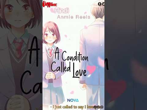 A Condition Called Love - Must-Watch Romance Anime Scene! #shorts