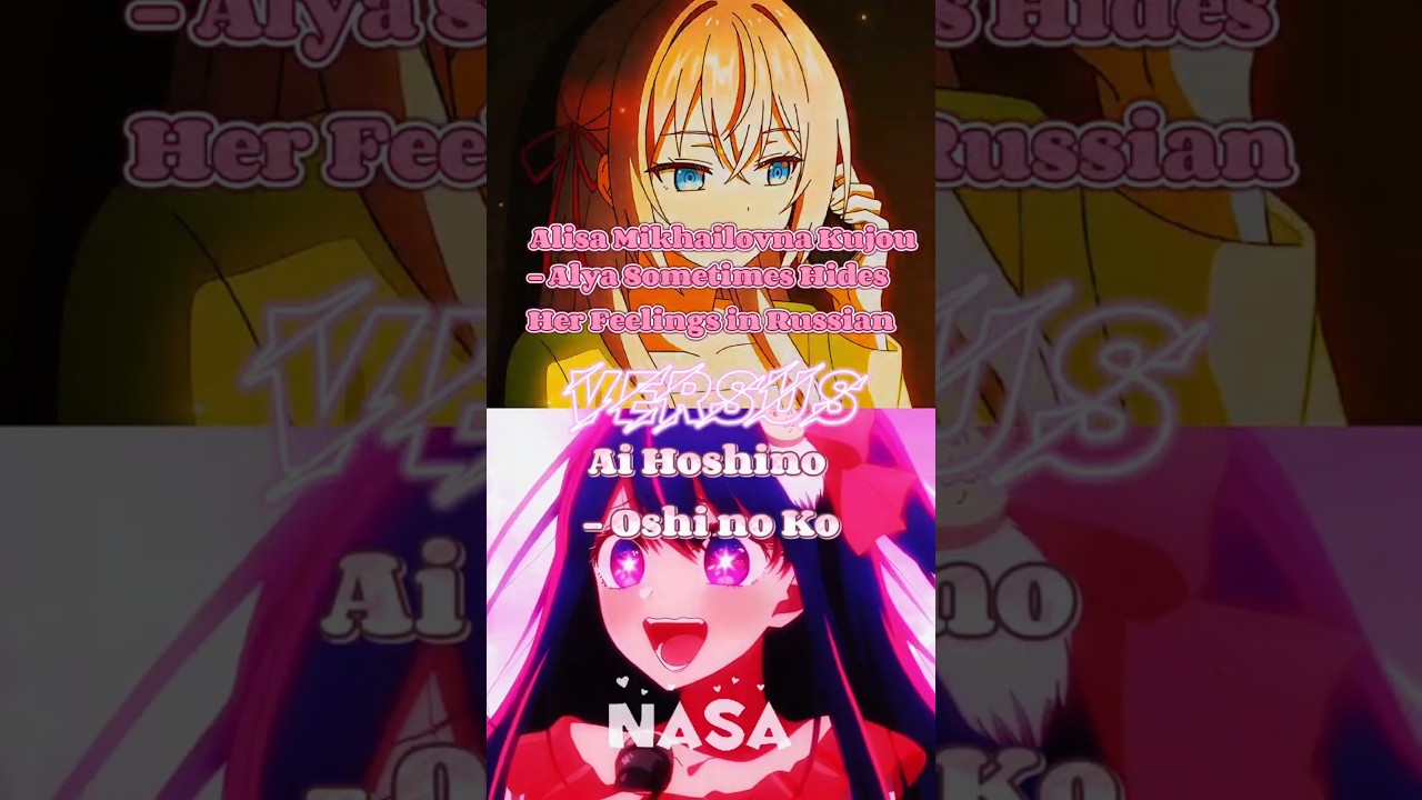 Alya KUJOU Vs. Ai HOSHINO // Who wins #shorts #anime #edit #animeedit #roshidere #oshinoko #alya #ai
