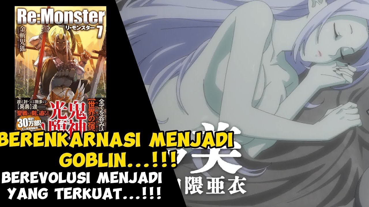 alur cerita anime re monster Berengkarnasi Menjadi GOblin