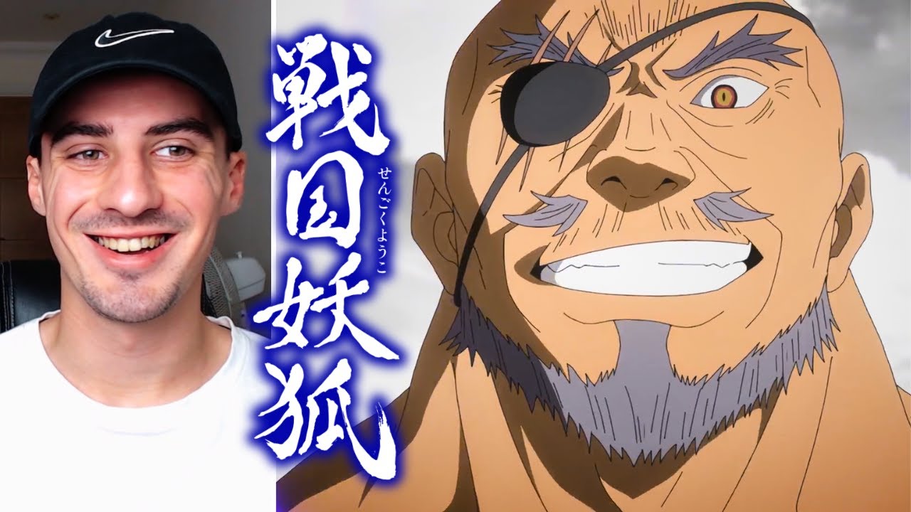 Sengoku Youko Part 2 Episode 25 Reaction - 戦国妖狐 千魔混沌編 25話 リアクション