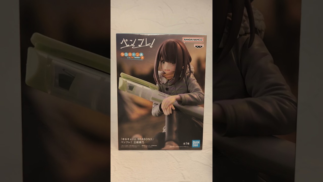 ゆるキャン△ SEASON３ ペンフレ！ 土岐綾乃 / Yuru CampΔ Figure Ayano Toki