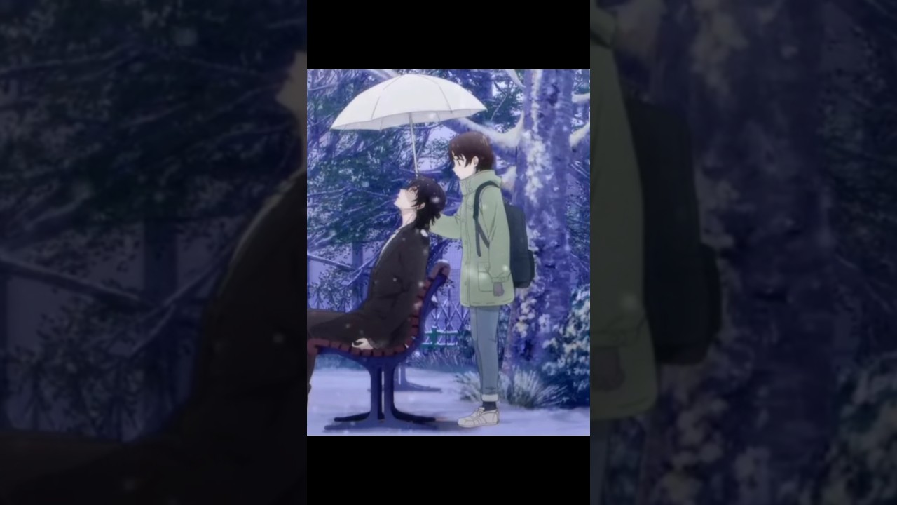 Love at first sight ❄️☂️-- a condition called love #anime #aconditioncalledlove #ioverdose